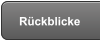 Rückblicke